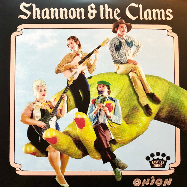 Shannon And The Clams - Onion