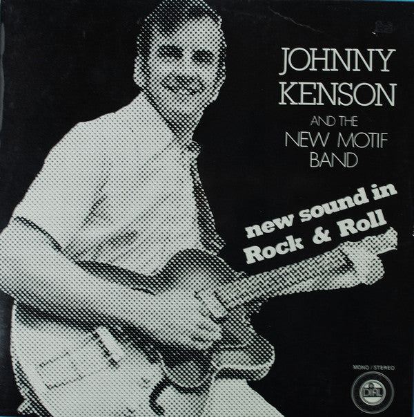 Johnny Kenson And The New Motif Band -New Sound In Rock & Roll