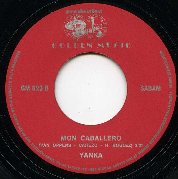 Yanka (3) -Legende D'Un Rocher / Mon Caballero