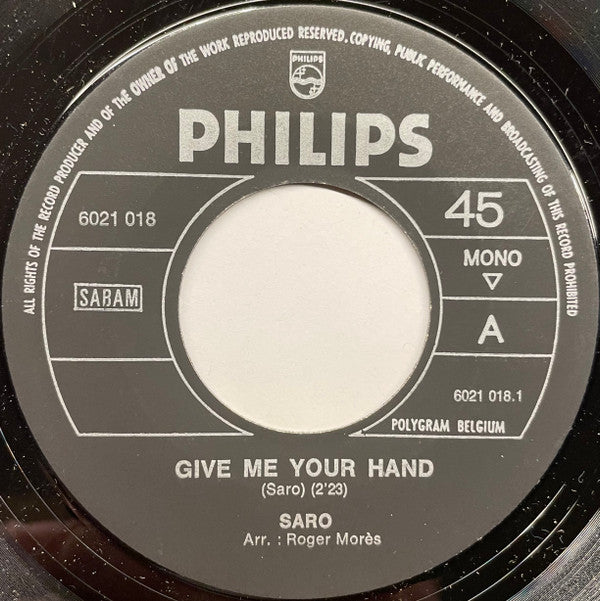 Saro (5) - Give Me Your Hand / Please Come Back Home