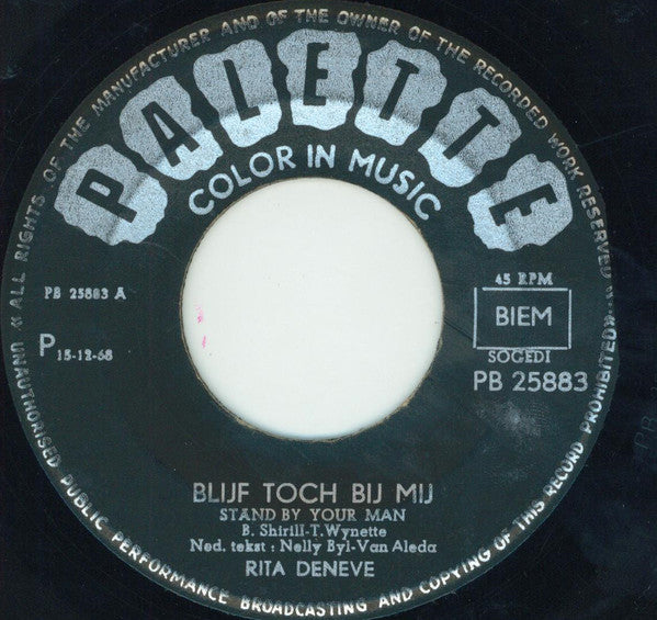 Rita Deneve -Blijf Toch Bij Mij / 't Leven Is Geen Droom