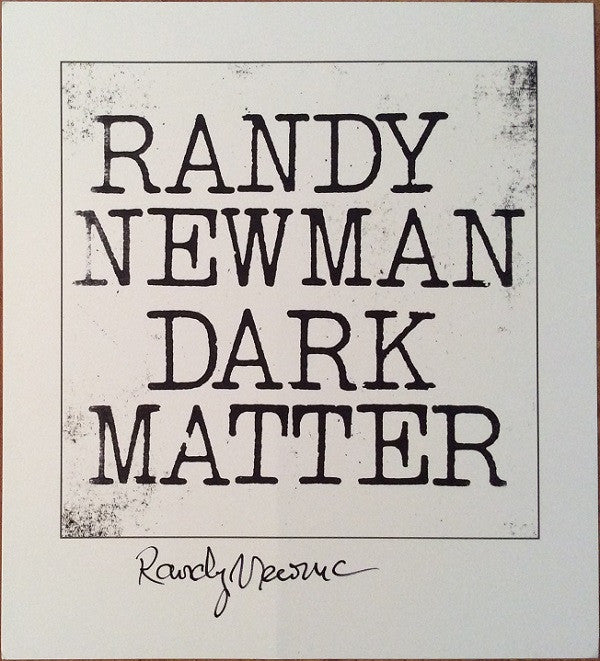 Randy Newman -Dark Matter
