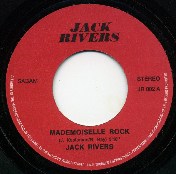Jack Rivers -Mademoiselle Rock