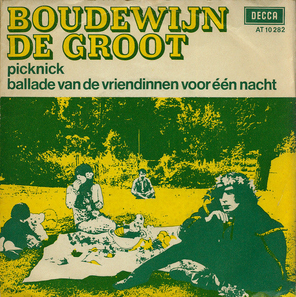 Boudewijn de Groot -Picknick / Ballade Van De Vriendinnen Voor Een Nacht