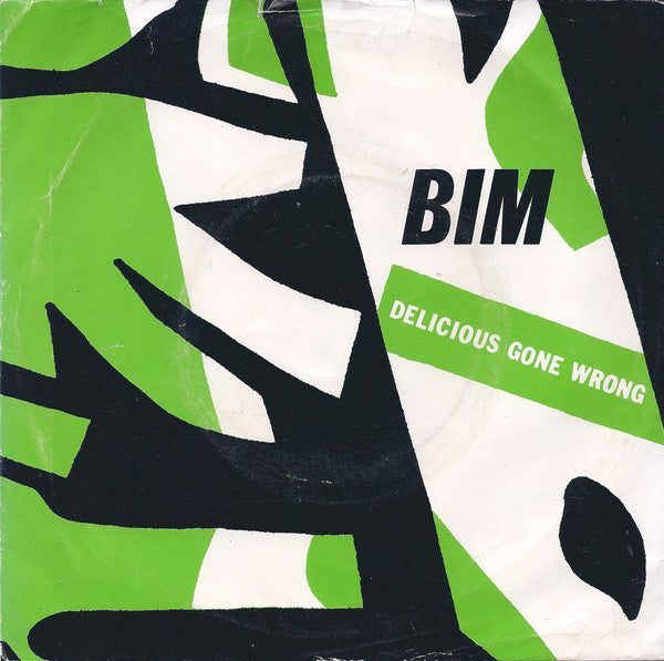 Bim -Delicious Gone Wrong