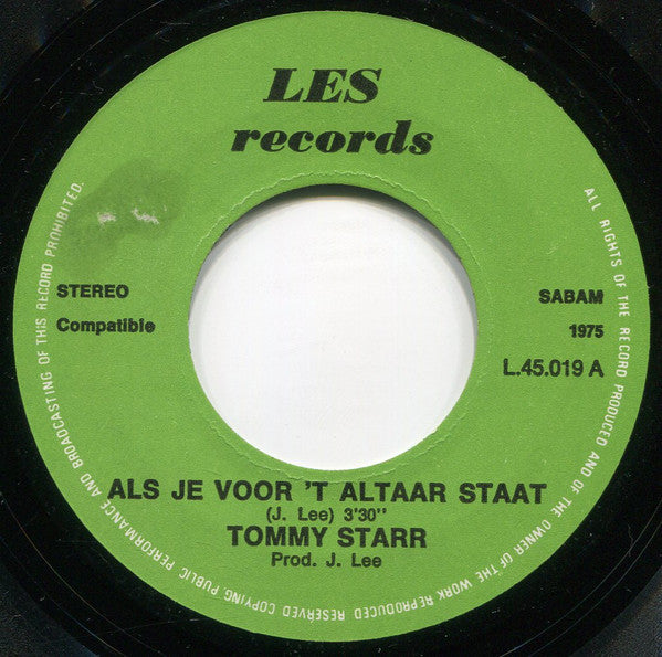 Tommy Starr (2) -Als Je Voor 'T Altaar Staat / Een Roos Als Soevenir