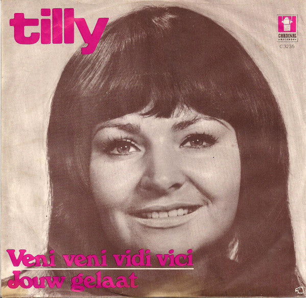 Tilly (2) -Veni Veni Vidi Vici