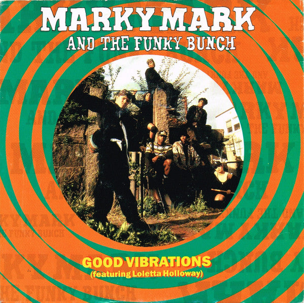 Marky Mark And The Funky Bunch* Featuring Loleatta Holloway -Good Vibrations