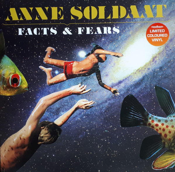 Anne Soldaat -Facts & Fears