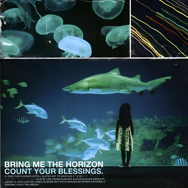 Bring Me The Horizon -Count Your Blessings