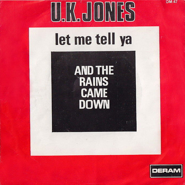 U.K. Jones -Let Me Tell Ya