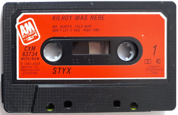 Styx - Kilroy Was Here