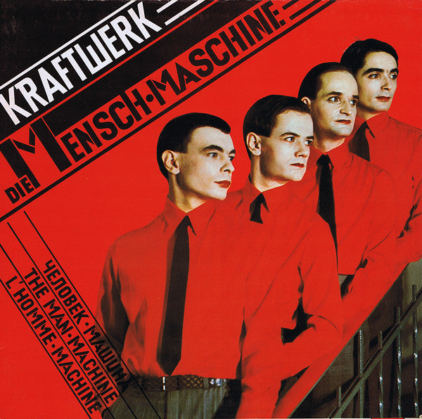 Kraftwerk -Die Mensch·Maschine