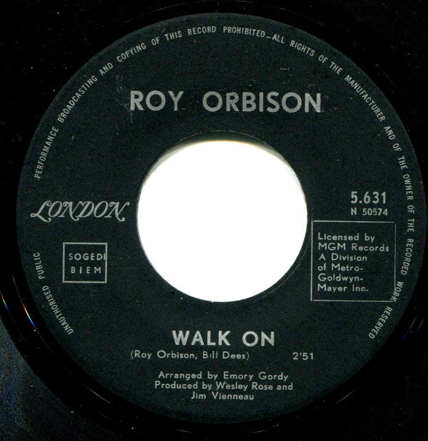 Roy Orbison -Walk On / Flowers