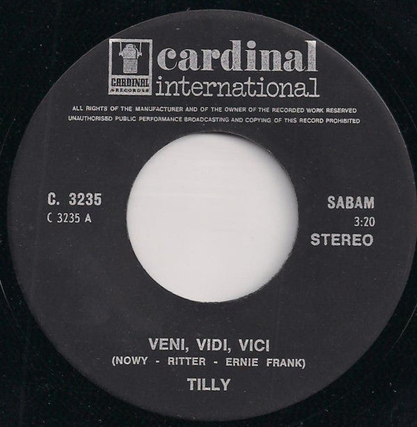 Tilly (2) -Veni Veni Vidi Vici