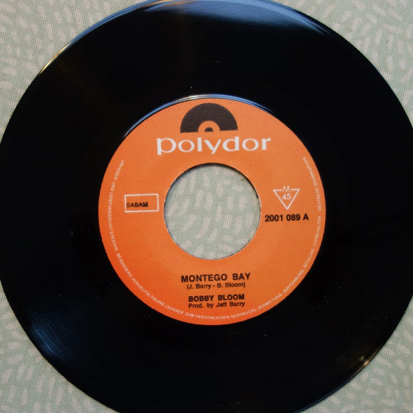 Bobby Bloom - Montego Bay / Try A Little Harder