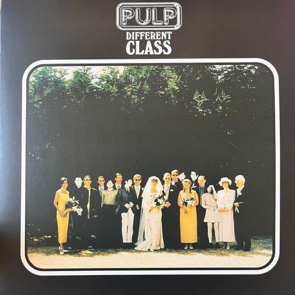 Pulp -Different Class