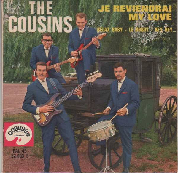 The Cousins -Je Reviendrai My Love