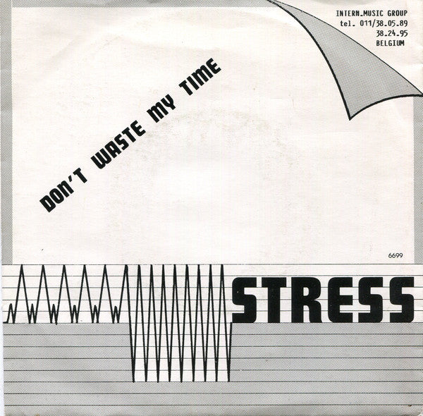 Stress (78) -Don't Waste My Time