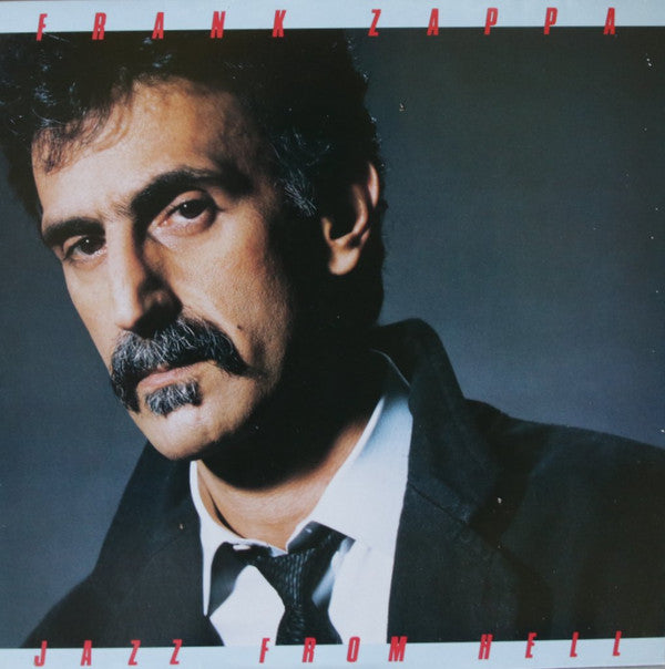 Frank Zappa -Jazz From Hell