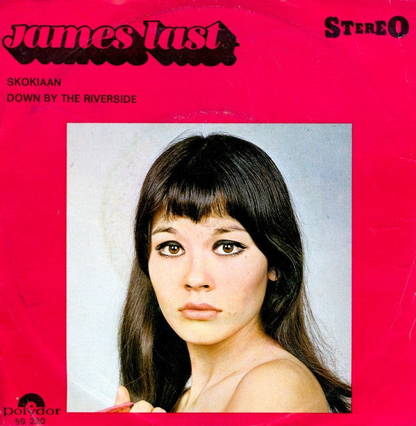 James Last -Skokiaan / Down By The Riverside