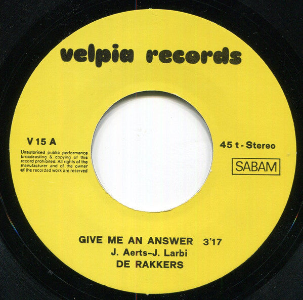 De Rakkers -Give Me An Answer