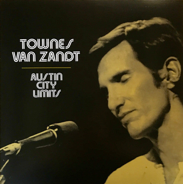 Townes Van Zandt -Live At Austin City Limits