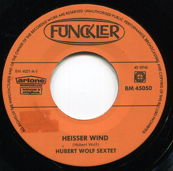 Hubert Wolf Sextett* -Heisser Wind / Warmer Regen