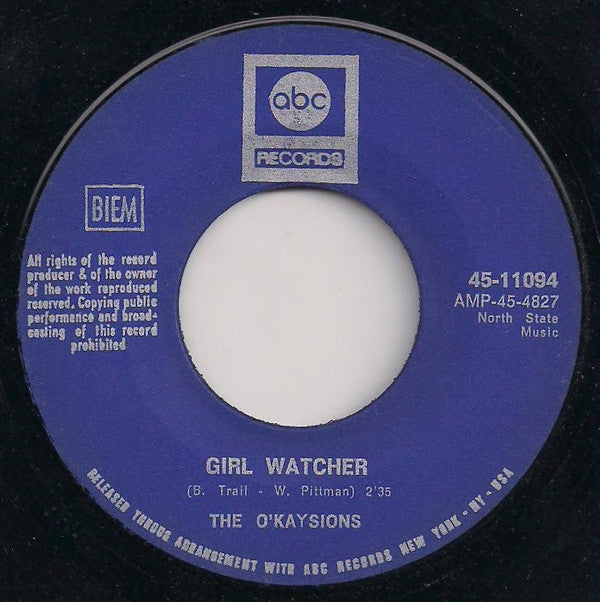 The O'Kaysions - Girl Watcher / Deal Me In