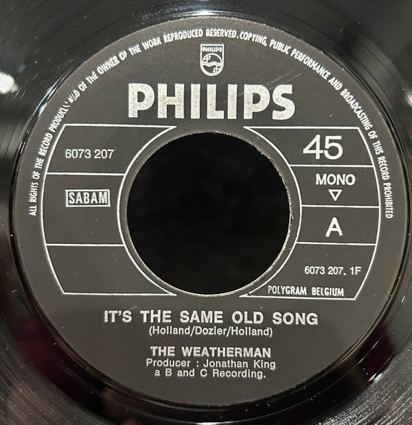 The Weatherman* -It's The Same Old Song