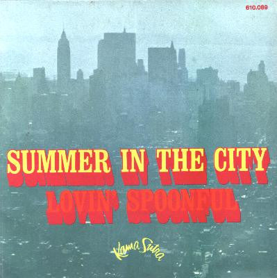 The Lovin' Spoonful -Summer In The City / Daydream