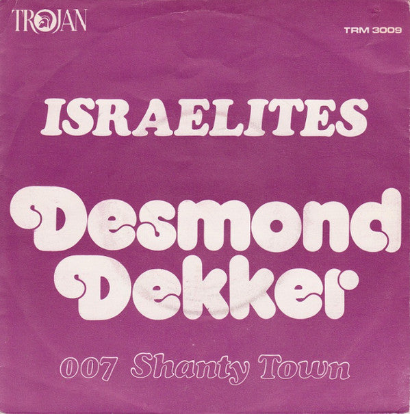 Desmond Dekker - Israelites