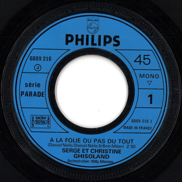 Serge & Christine Ghisoland -A La Folie Ou Pas Du Tout