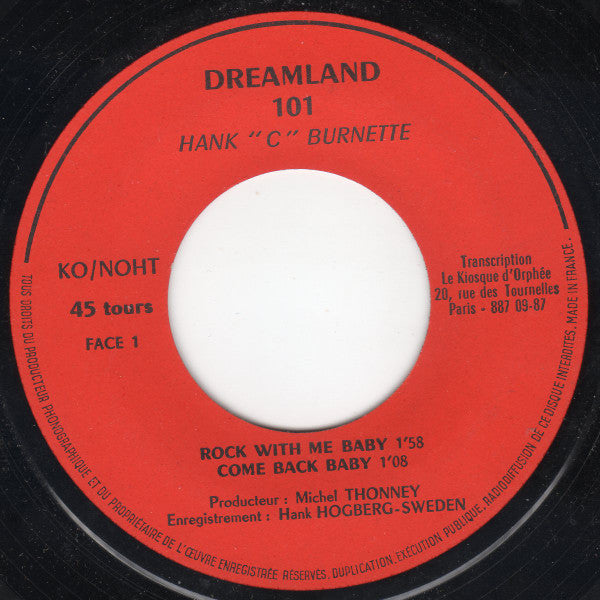 Hank "C" Burnette* -Hank "C" Burnette