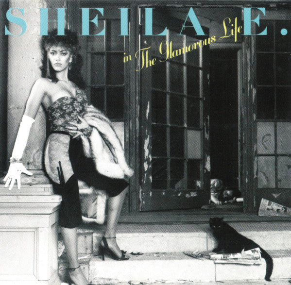 Sheila E. -In The Glamorous Life