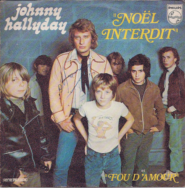 Johnny Hallyday -Noël Interdit / Fou D'amour