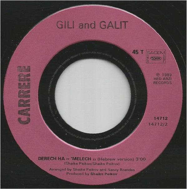 Gili & Galit -Shine For Tomorrow / Derech Ha "'Melech" (Hebrew Version)