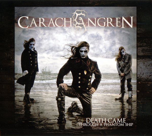 Carach Angren - Death Came Through A Phantom Ship