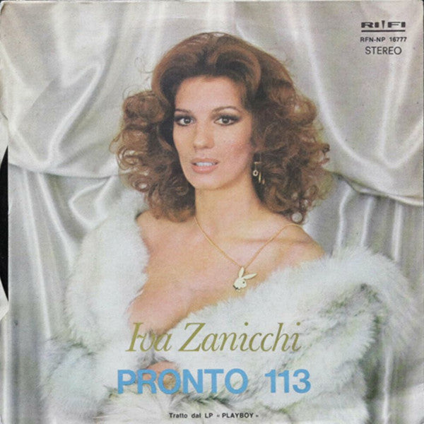 Iva Zanicchi -Per Te / Pronto 113
