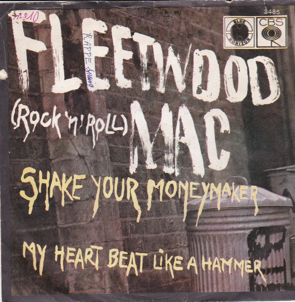 Fleetwood Mac -Shake Your Moneymaker / My Heart Beat Like A Hammer