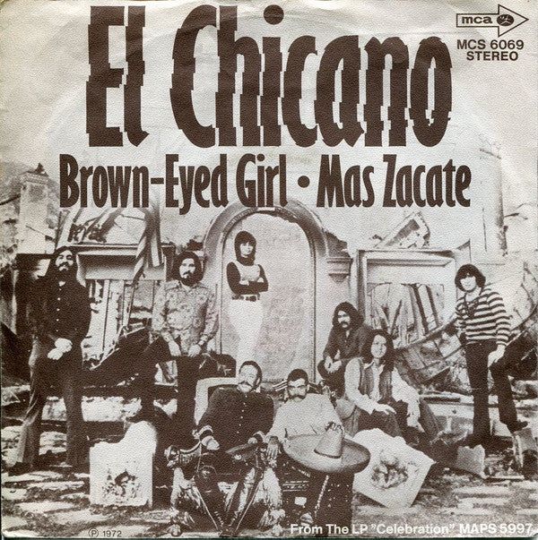 El Chicano -Brown-Eyed Girl / Mas Zacate