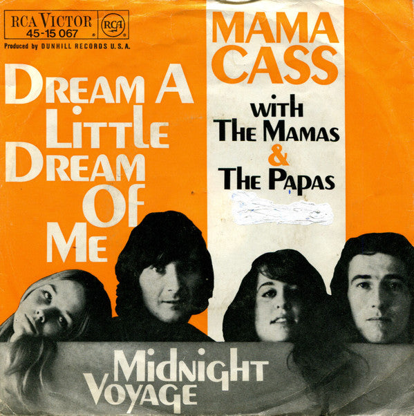 Mama Cass* With The Mamas &amp; The Papas - Dream A Little Dream Of Me