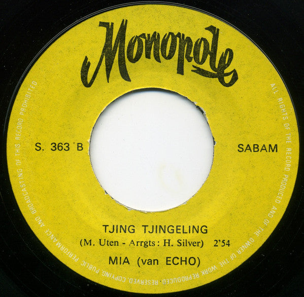 Mia Van Echo -Die Dag Met Jou / Tjing Tjingeling