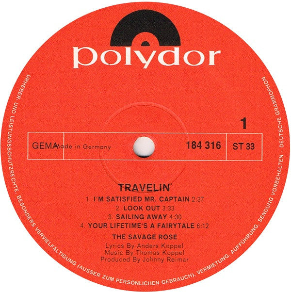 The Savage Rose* -Travelin'