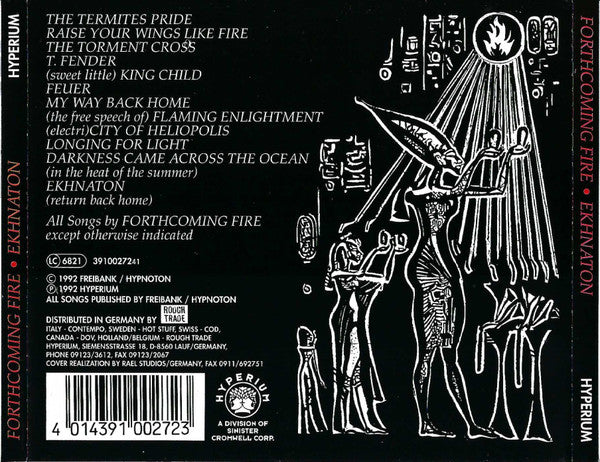 Forthcoming Fire - Ekhnaton