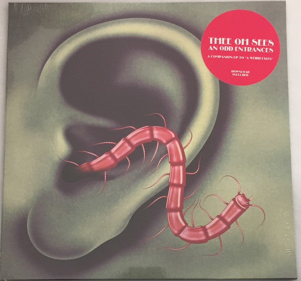 Thee Oh Sees -An Odd Entrances