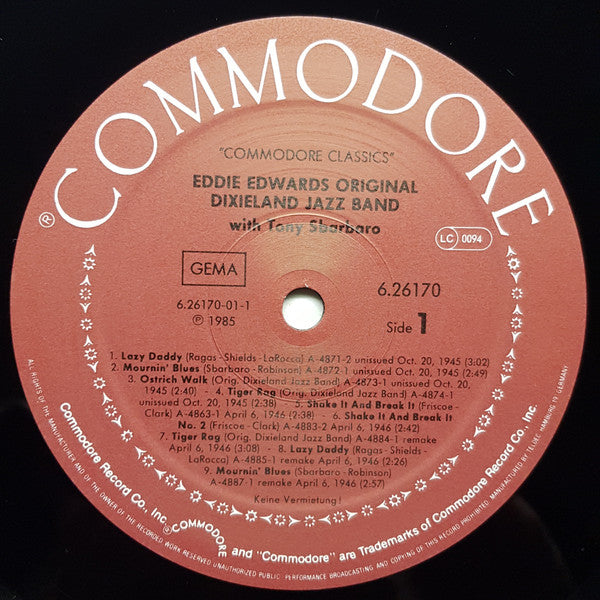 Eddie Edwards Original Dixieland Jazz Band* With Tony Sbarbaro - Eddie Edwards Original Dixieland Jazz Band With Tony Sbarbaro - 1945 And 1946