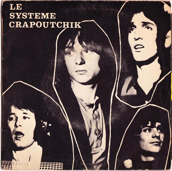 Le Système Crapoutchik -Les Sans Amour