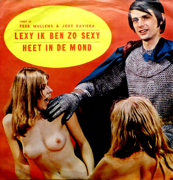 Peer Mullens, Joke Raviera En De Vrolijke Trekkers - Lexy, Ik Ben Zo Sexy!