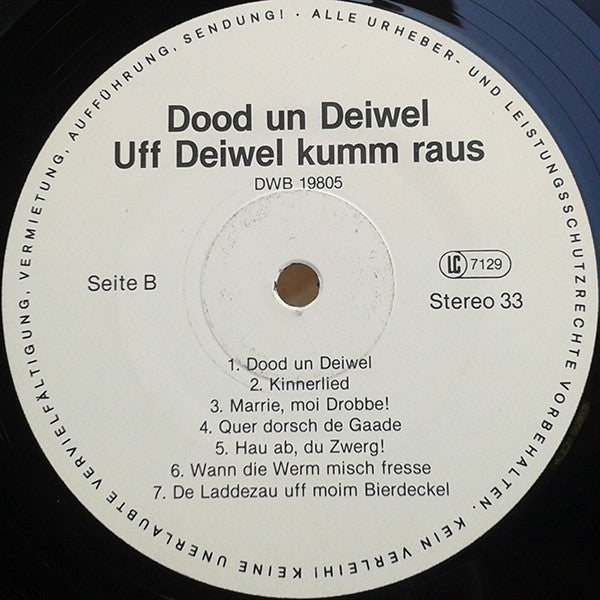 Dood Un Deiwel -Uff Deiwel Kumm Raus